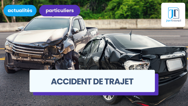 Accident de trajet : démarches, indemnités journalières et recours